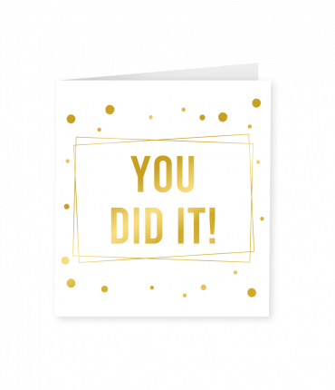 Gold white cards - You did it